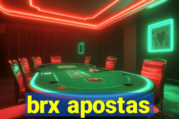 brx apostas